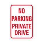 No Parking Private Drive Sign 12x18